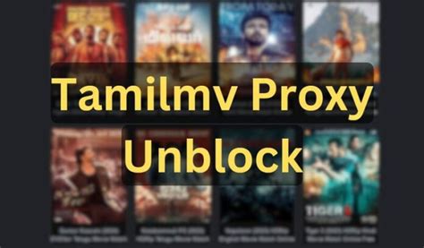 proxy of tamilmv|TamilMV Proxy: Top Mirrors To Easily Unblock It